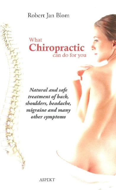 Book cover of: What Chiropractic Can Do for You