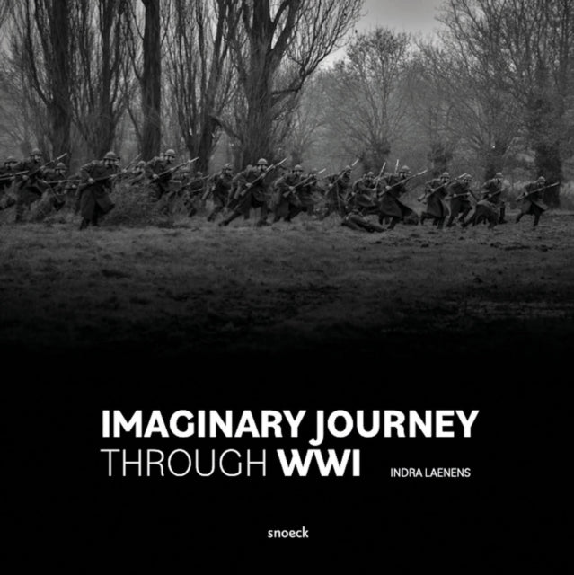 Book cover of: Imaginary Journey Through WWI. By: Laenens indra