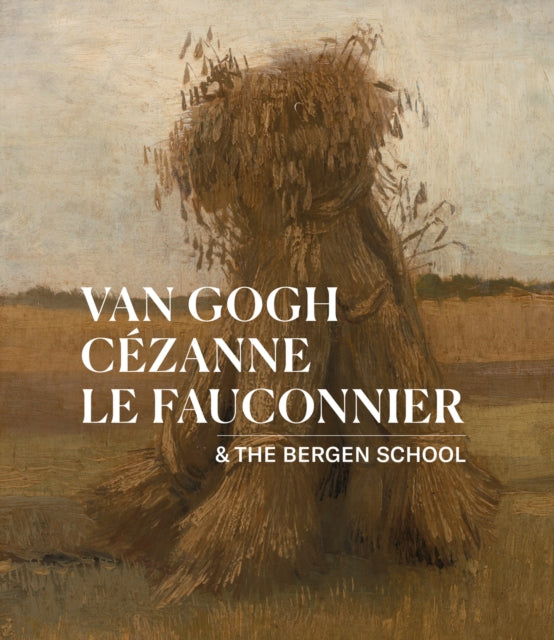 Book cover of: Van Gogh, Cezanne, Le Fauconnier. By: WAANDERS PUBLIS..