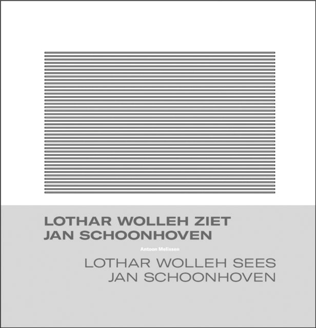 Book cover of: Lothar Wolleh sees Jan Schoonhoven. By: MELISSEN