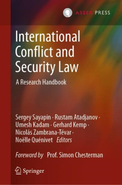 Book cover of: International Conflict and Security Law. By: Sergey Sayapin