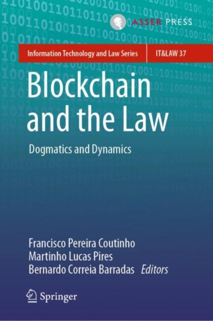 Book cover of: Blockchain and the Law. By: Francisco Pereira Coutinho