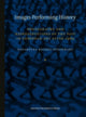 Book cover of: Images Performing History. By: Katarzyna Ruchel-Stockmans