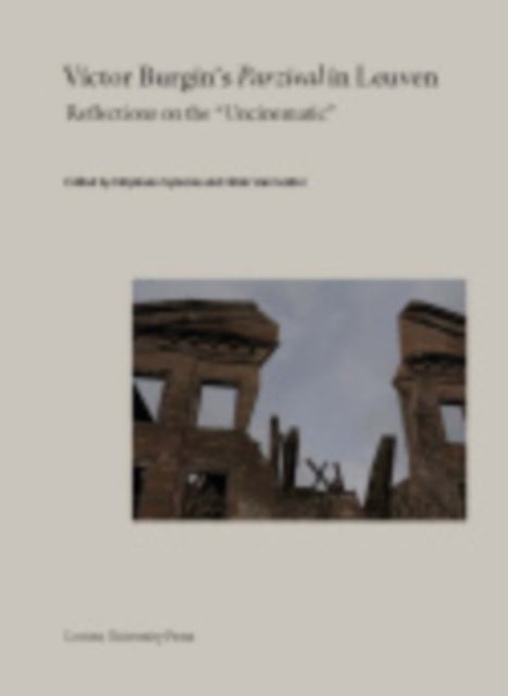 Book cover of: Victor Burgin’s "Parzival" in Leuven. By: Stéphane Symons