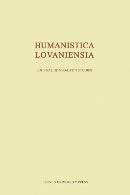 Book cover of: Humanistica Lovaniensia, Volume LXVI - 2017. By: Dirk Sacré