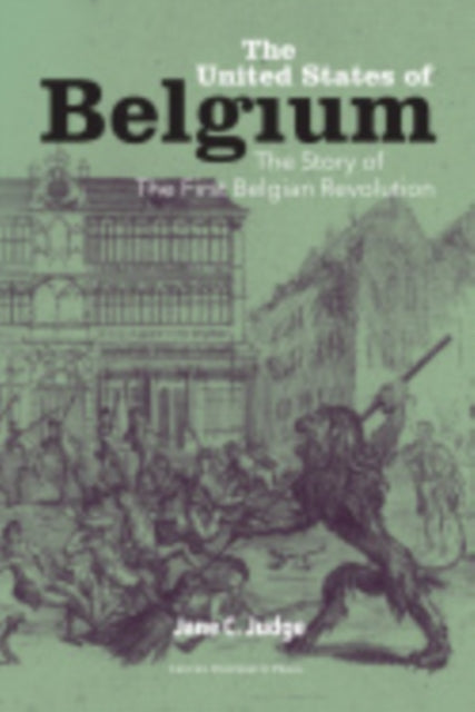 Book cover of: United States of Belgium. By: Jane C. Judge