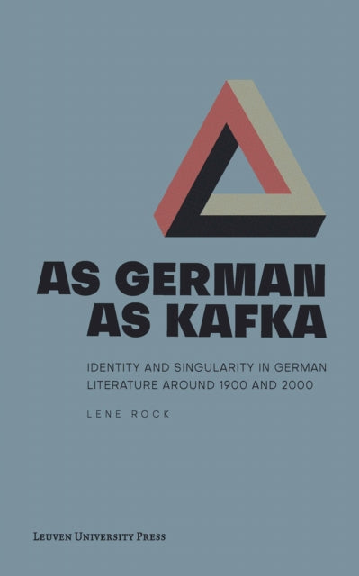 Book cover of: As German as Kafka. By: Lene Rock