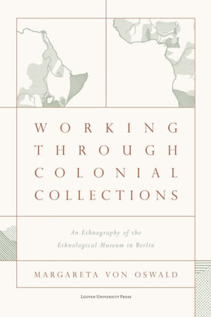 Working Through Colonial Collections