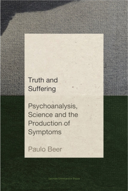 Book cover of: Truth and Suffering. By: D. A. Silva Junior BEER