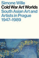 Book cover of: Cold War Art Worlds. By: WILLE
