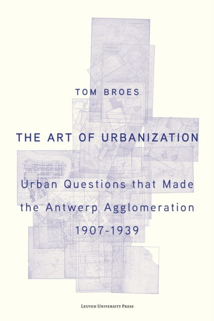 Book cover of: Art of Urbanization (Colour edition)