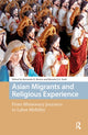 Book cover of: Asian Migrants and Religious Experience. By: Bernardo Brown