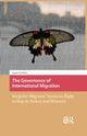 Book cover of: Governance of International Migration. By: Aysen Üstübici