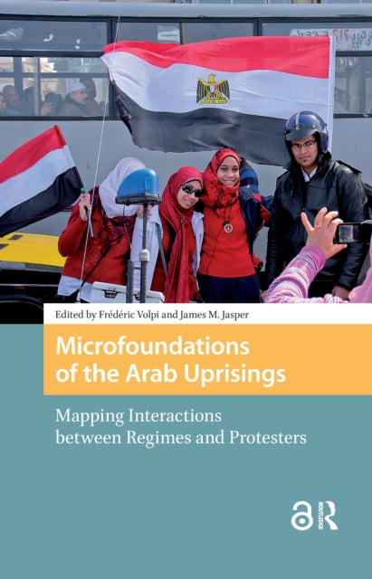 Book cover of: Microfoundations of the Arab Uprisings