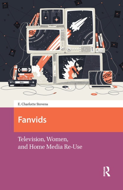 Book cover of: Fanvids. By: STEVENS