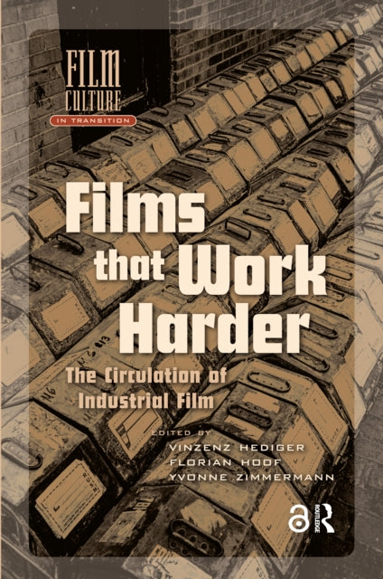 Book cover of: Films That Work Harder. By: Vinzenz Hediger