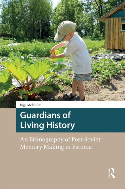 Book cover of: Guardians of Living History. By: MELCHIOR