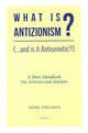 Book cover of: What is Antizionism? (...and is it Antisemitic?)