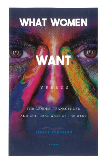 Book cover of: What Women Want. By: Janice Atkinson