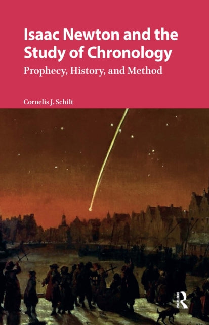 Book cover of: Isaac Newton and the Study of Chronology. By: SCHILT
