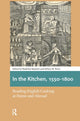 Book cover of: In the Kitchen, 1550-1800. By: Madeline Bassnett