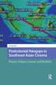 Book cover of: Postcolonial Hangups in Southeast Asian Cinema. By: Gerald Sim