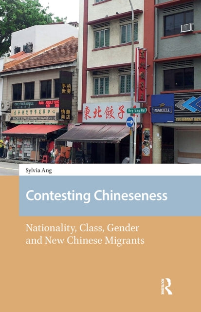 Contesting Chineseness