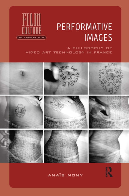 Book cover of: Performative Images. By: Anaïs Nony
