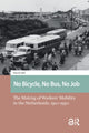 Book cover of: No Bicycle, No Bus, No Job. By: Patrick Bek