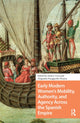 Book cover of: Early Modern Women's Mobility, Authority, and Agency Across the Spanish Empire. By: Anne Cruz