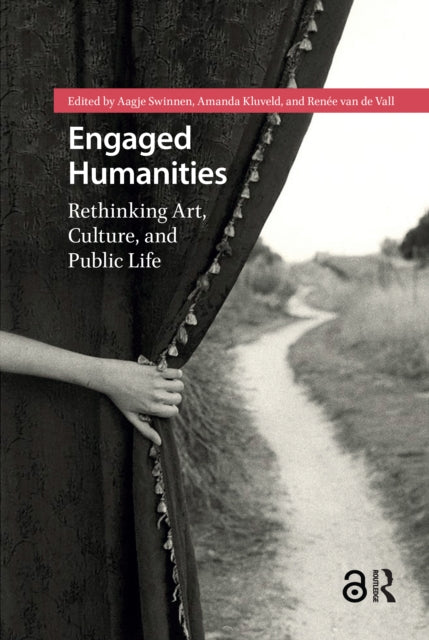 Book cover of: Engaged Humanities. By: Aagje Swinnen