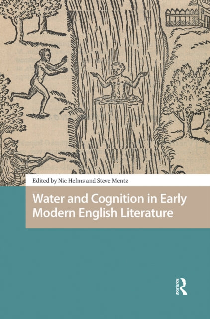 Book cover of: Water and Cognition in Early Modern English Literature