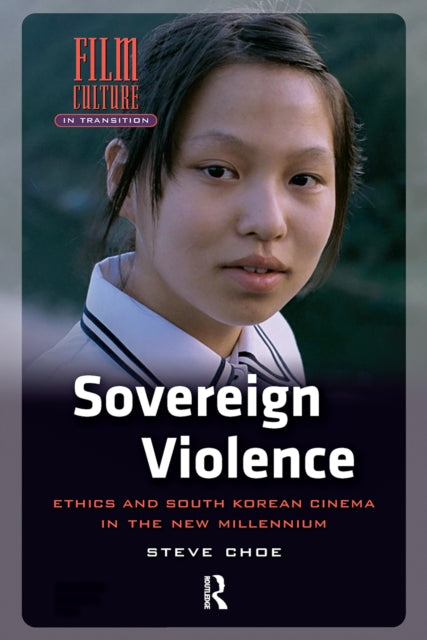 Book cover of: Sovereign Violence. By: Steve Choe