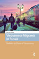 Book cover of: Vietnamese Migrants in Russia. By: HOANG