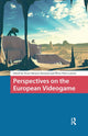 Book cover of: Perspectives on the European Videogame. By: NAVARRO-REMESAL