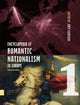Book cover of: Encyclopedia of Romantic Nationalism in Europe. By: Joep Leerssen
