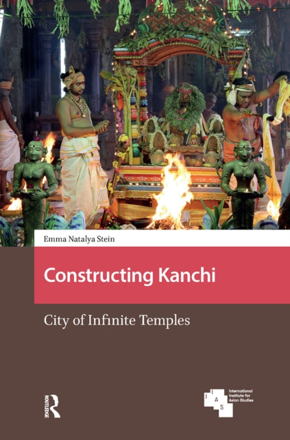 Book cover of: Constructing Kanchi. By: STEIN