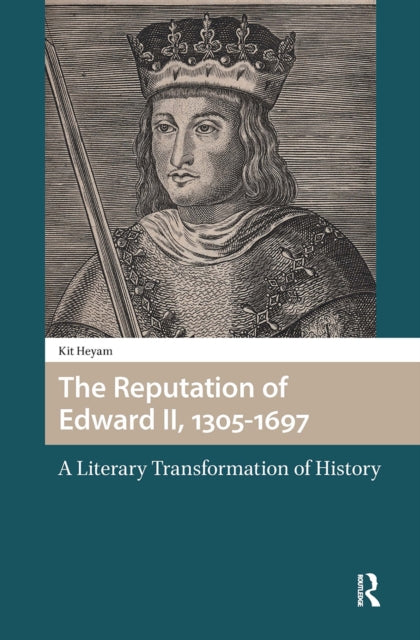 Book cover of: Reputation of Edward II, 1305-1697. By: HEYAM