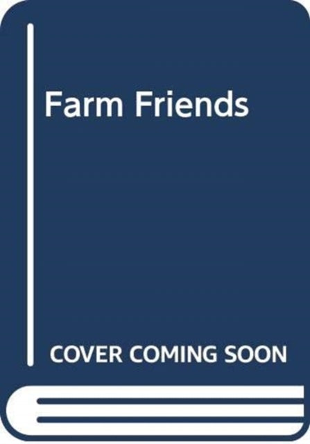Farm Friends