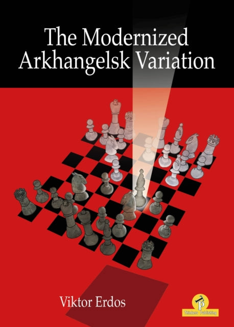 Book cover of: Modernized Arkhangelsk Variation. By: Viktor Erdos