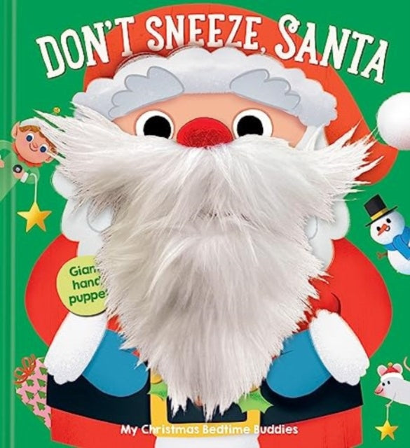 Book cover of: Santa Don't Sneeze (My Bedtime Buddies)