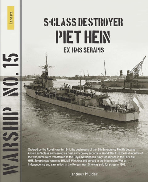 S-class destroyer Piet Hein (ex HMS Serapis)