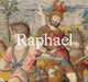 Book cover of: Raphael: Revolution in Tapestry Design. By: Katja Schmitz-von Ledebur