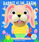 Book cover of: Rabbit at the Farm (My Bedtime Buddies)
