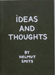 Book cover of: Ideas and Thoughts. By: Helmut Smits
