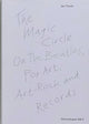 Book cover of: Magic Circle. On The Beatles, Pop Art, Art-Rock and Records. By: Jan Tumlir