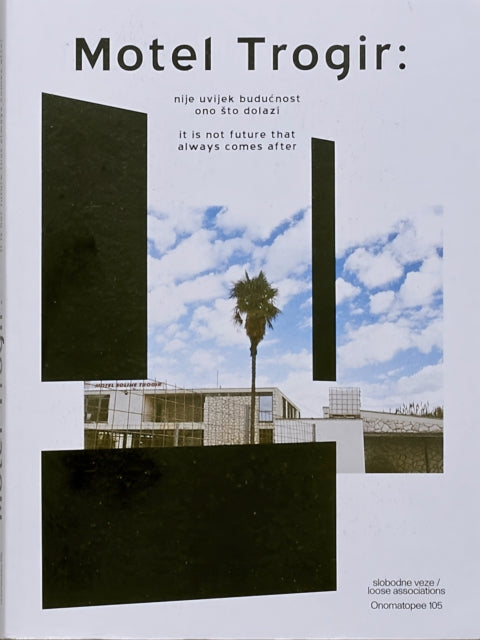 Book cover of: Motel Trogir. By: Nataša Bodrožić