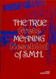 Book cover of: True Meaning of S.M.H. By: Grete Johanne Neseblot