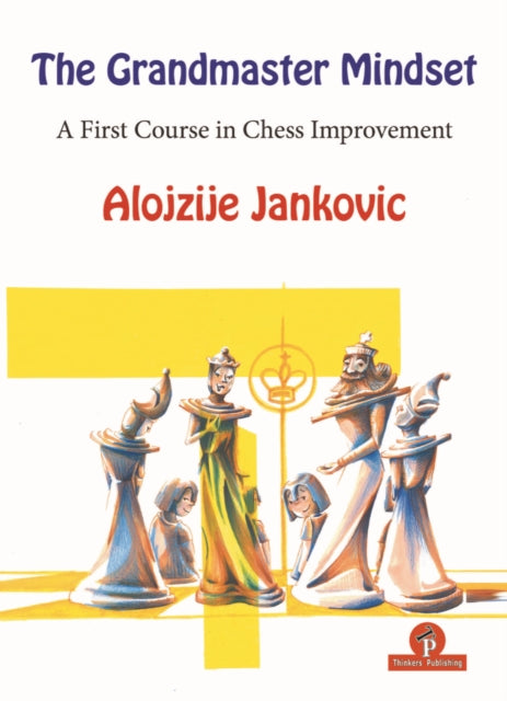 Book cover of: Grandmaster Mindset. By: Alojzije Jankovic
