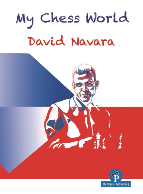Book cover of: My Chess World. By: David Navara